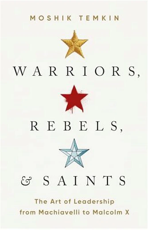 Warriors, Rebels, and Saints, Moshik Temkin
