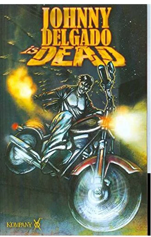 Johnny Delgado Is Dead