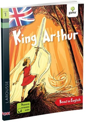 King Arthur. Read in English