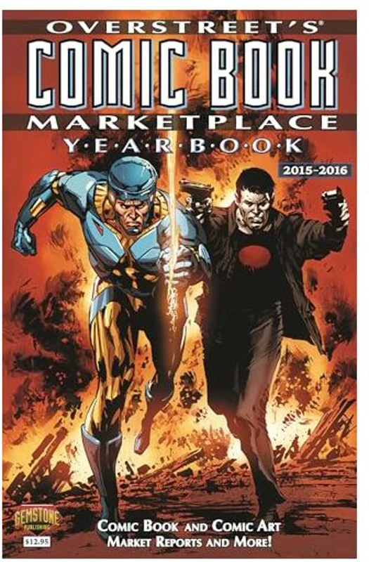 Overstreet's Comic Book Marketplace Yearbook No. 2 : (2015-2016)