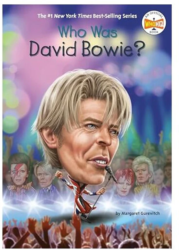 Who Was David Bowie?, Margaret Gurevich, Who HQ, Andrew Thomson