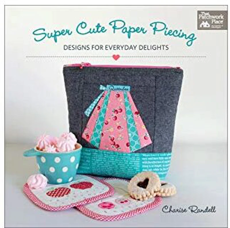 Super Cute Paper Piecing