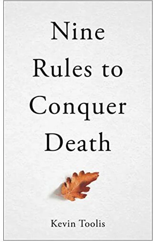 Nine Rules to Conquer Death