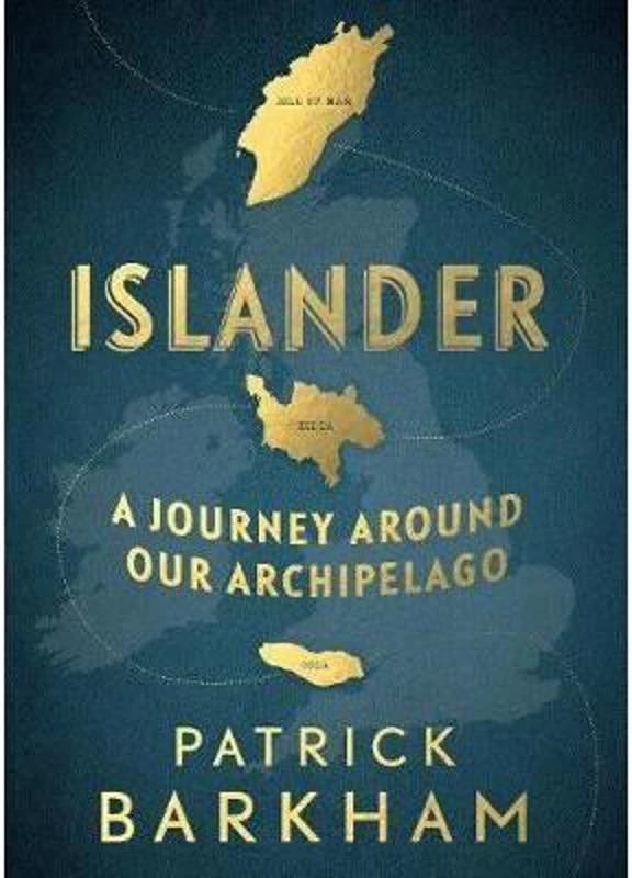 Islander : A Journey Around Our Archipelago