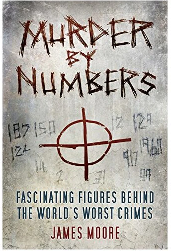 Murder by Numbers, James Moore
