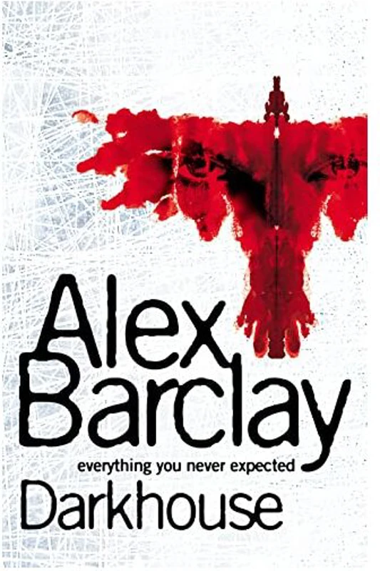 Darkhouse, Alex Barclay