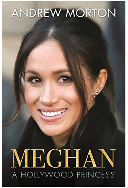 Meghan: A Hollywood Princess