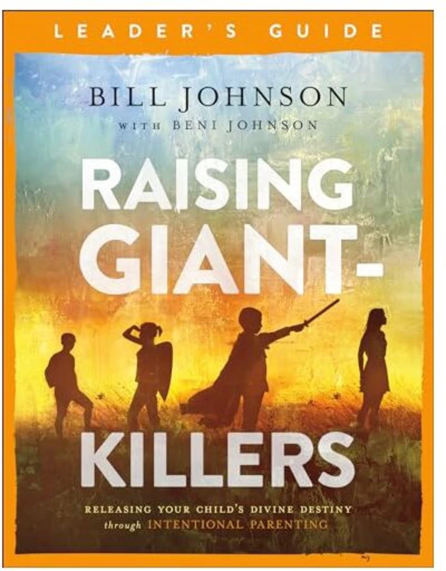 Raising Giant-Killers Leader's Guide
