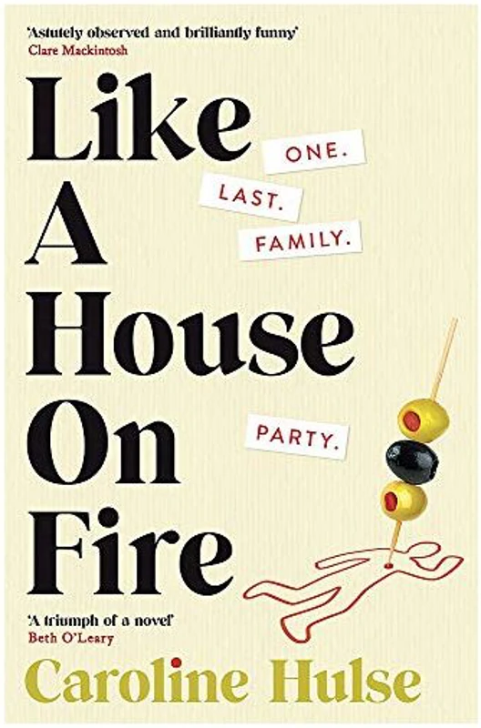 Like a House on Fire