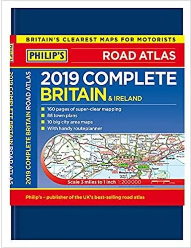 Philip's 2019 Complete Road Atlas Britain and Ireland
