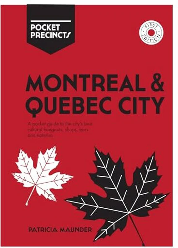 Montreal & Quebec City Pocket Precincts, Patricia Maunder