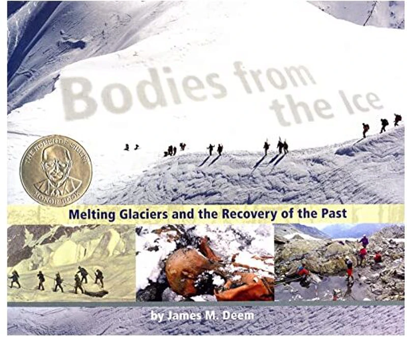 Bodies from the ice