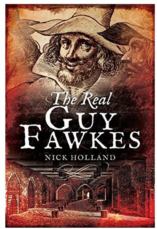 The Real Guy Fawkes