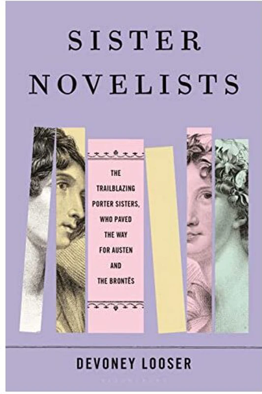Sister Novelists, Devoney Looser