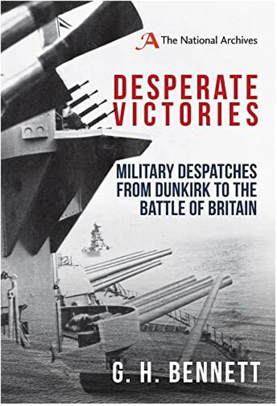 Desperate Victories, G. H. Bennett
