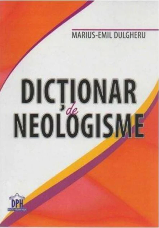 Dicționar de neologisme