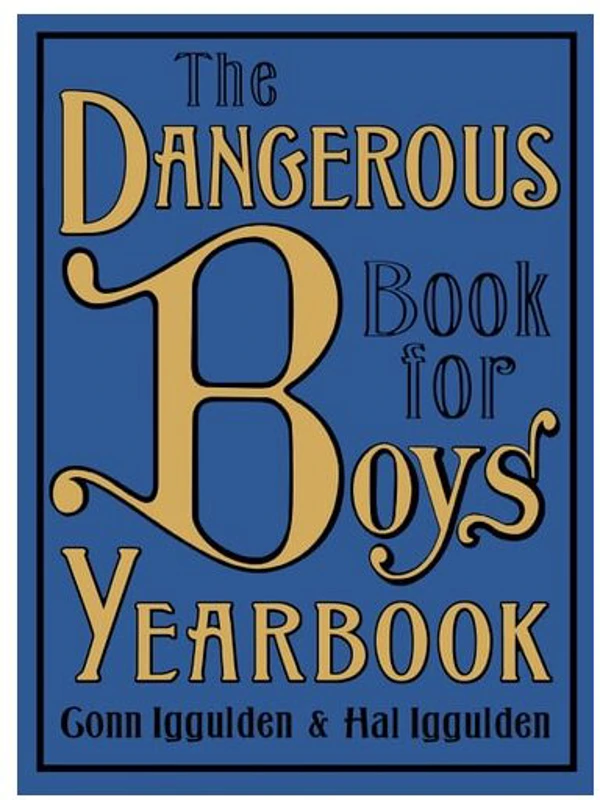 The Dangerous Book for Boys Yearbook