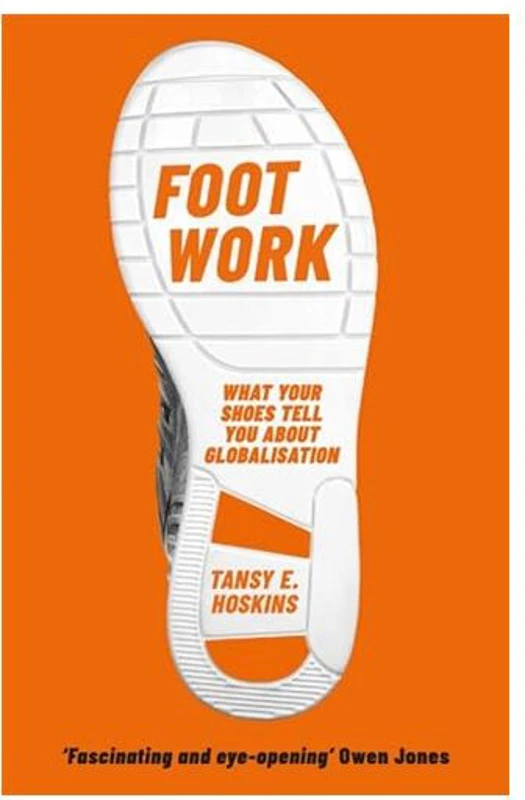 Foot Work, Tansy E. Hoskins