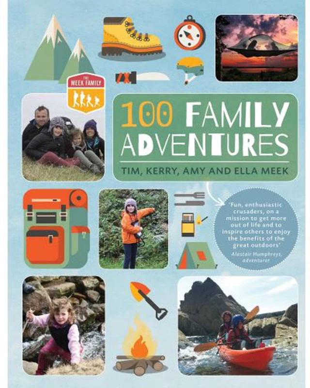 100 Family Adventures (Meek Family)