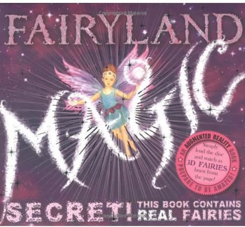 FAIRYLAND MAGIC (AUGMENTED REALITY BOOK)