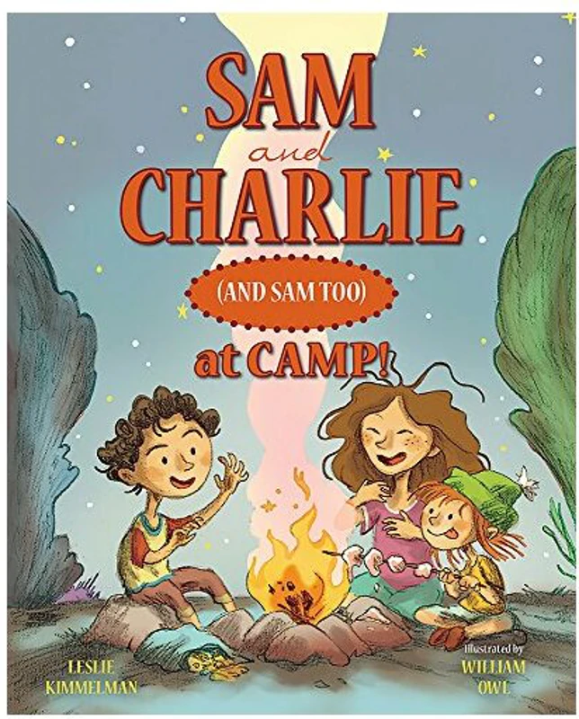 Sam and Charlie (and Sam Too) at Camp!
