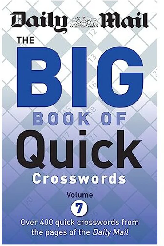Big Book of Quick Crosswords, Daily Mail Newspaper Staff
