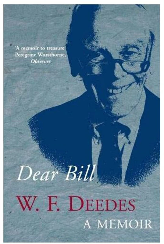 Dear Bill, W. F. Deedes