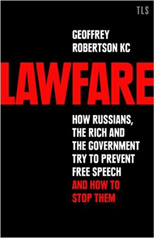 Lawfare, Geoffrey Robertson