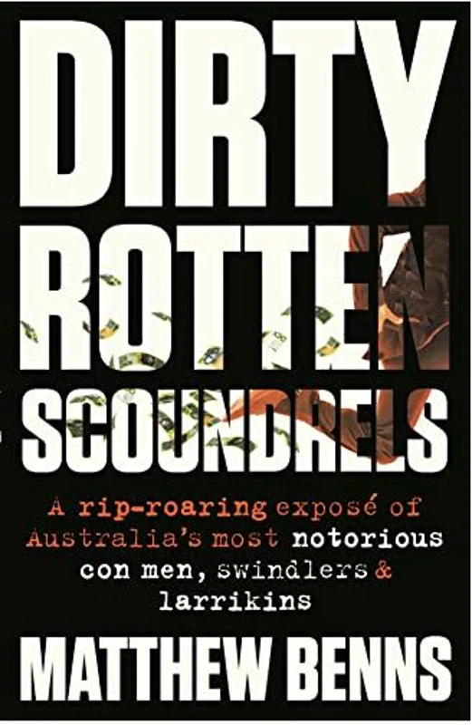 Dirty Rotten Scoundrels