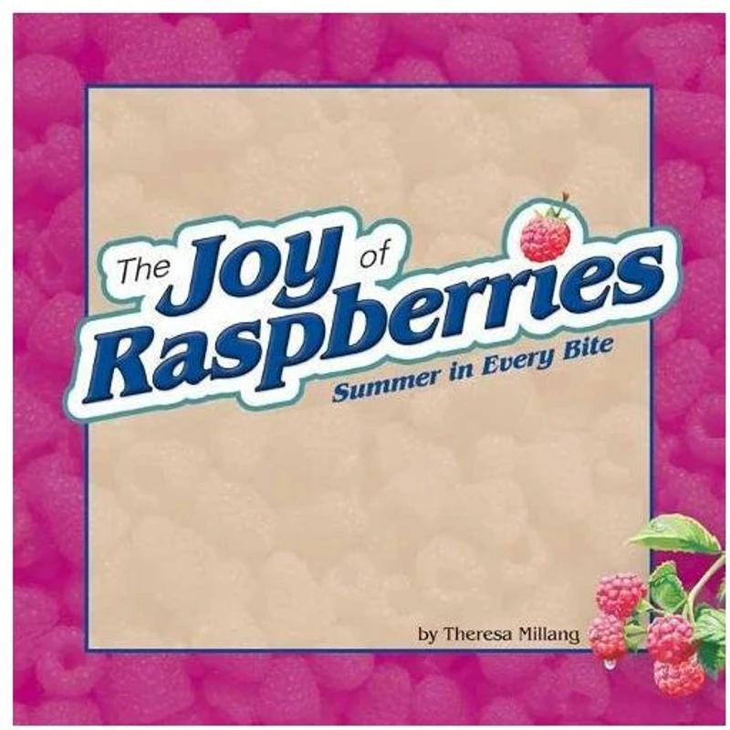 Joy of Raspberries