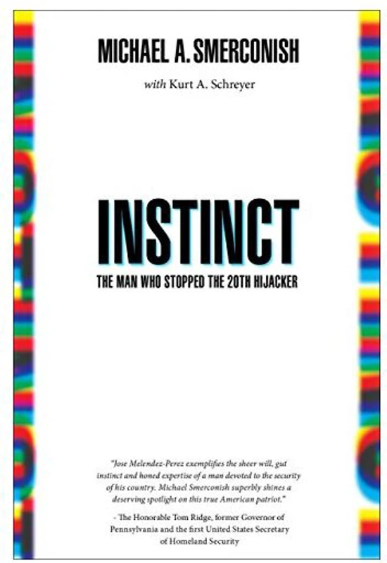Instinct : The Man Who Stopped the Hijacker