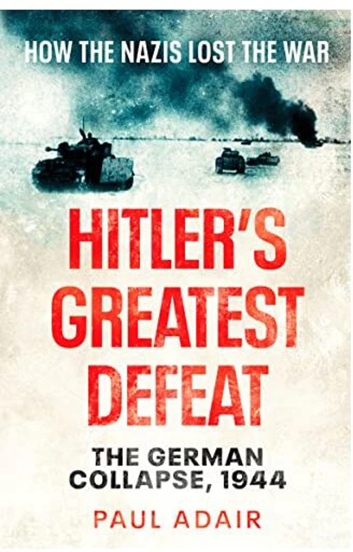 Hitlers Greatest Defeat
