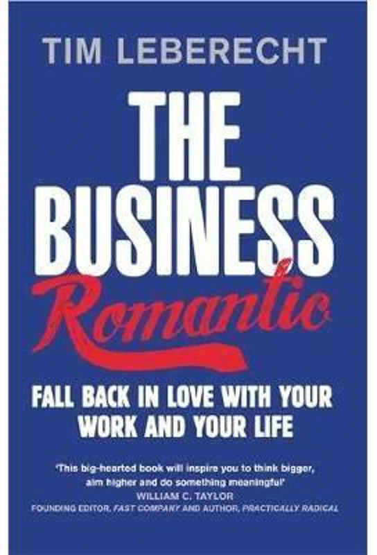 The Business Romantic