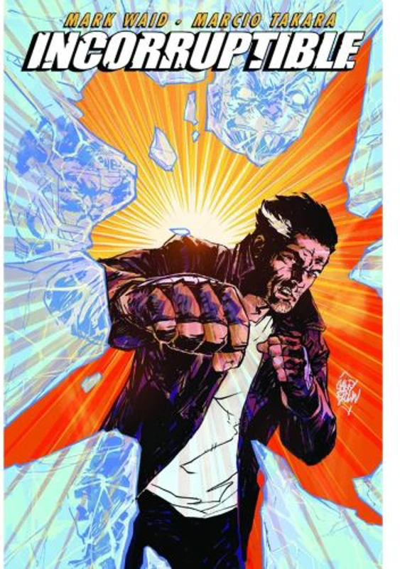 Incorruptible: Vol. 5
