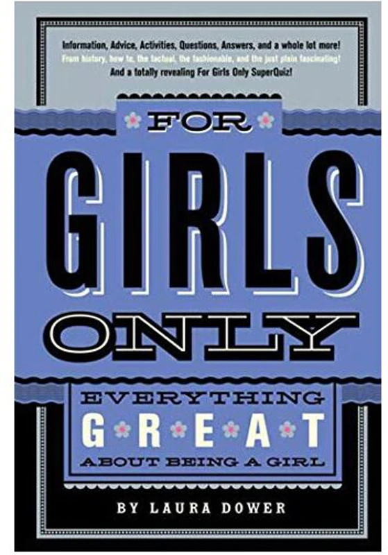For girls only
