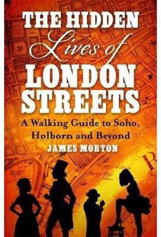 The Hidden Lives of London Streets