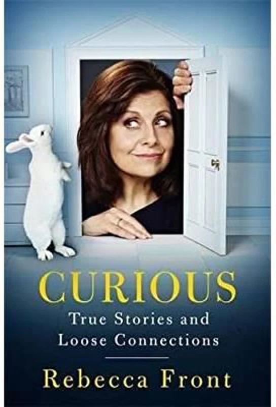 Curious: True Stories and Loose Connections