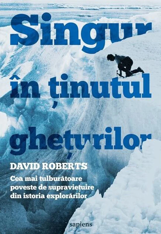 Singur în ținutul ghețurilor