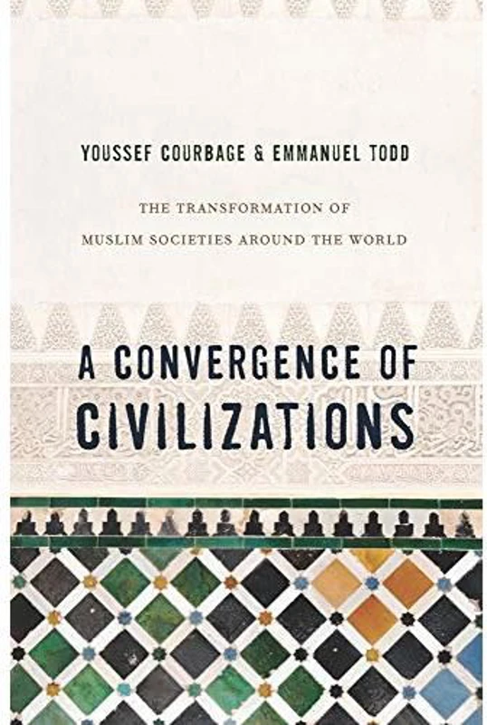 A Convergence of Civilizations
