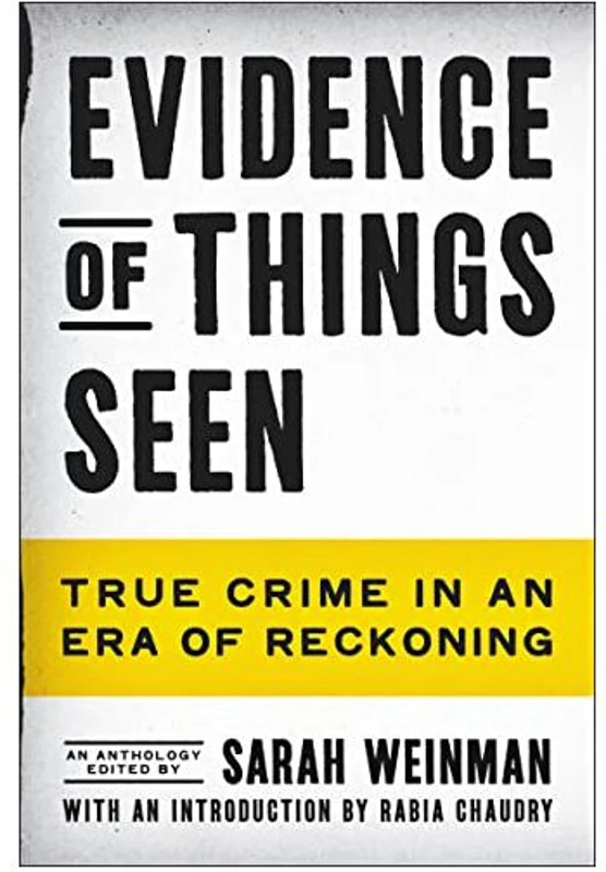 Evidence of Things Seen