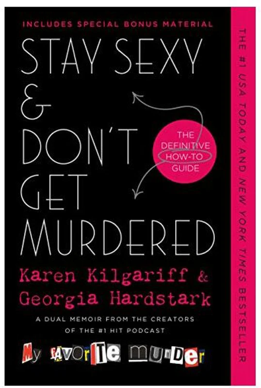 Stay Sexy & Don't Get Murdered