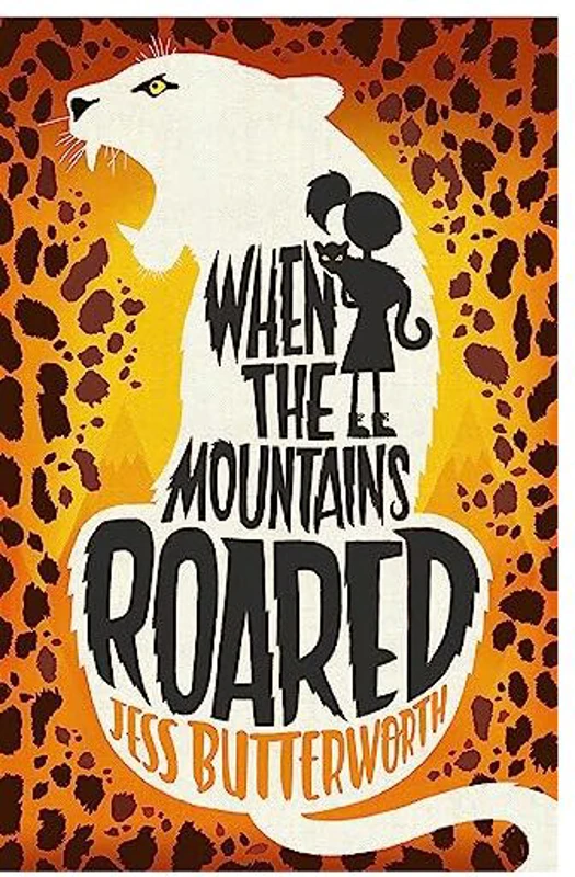 When the Mountains Roared
