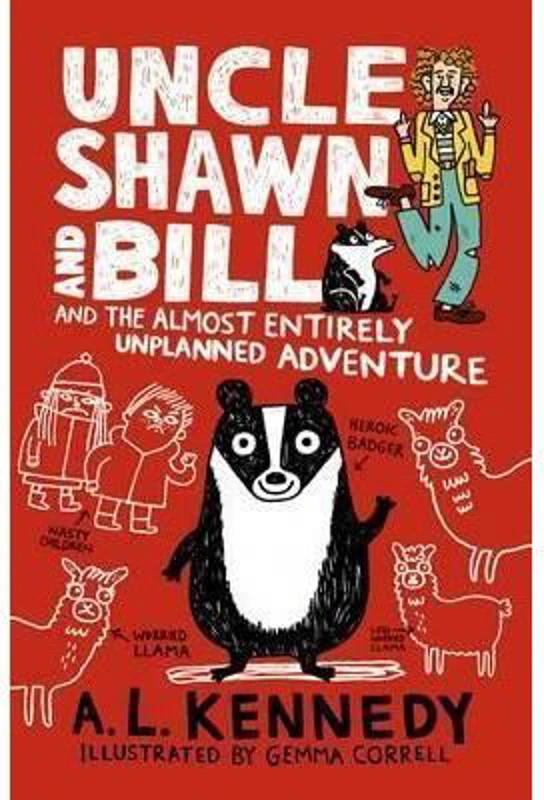 Uncle Shawn and Bill and the Almost Entirely Unplanned Adventure