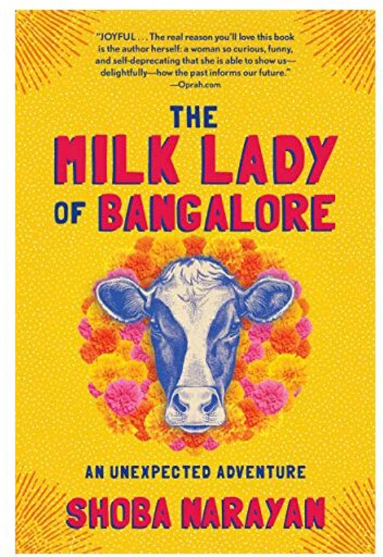 The Milk Lady of Bangalore, Shoba Narayan