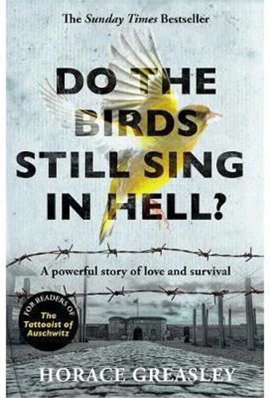 Do the Birds Still Sing in Hell? A powerful true story