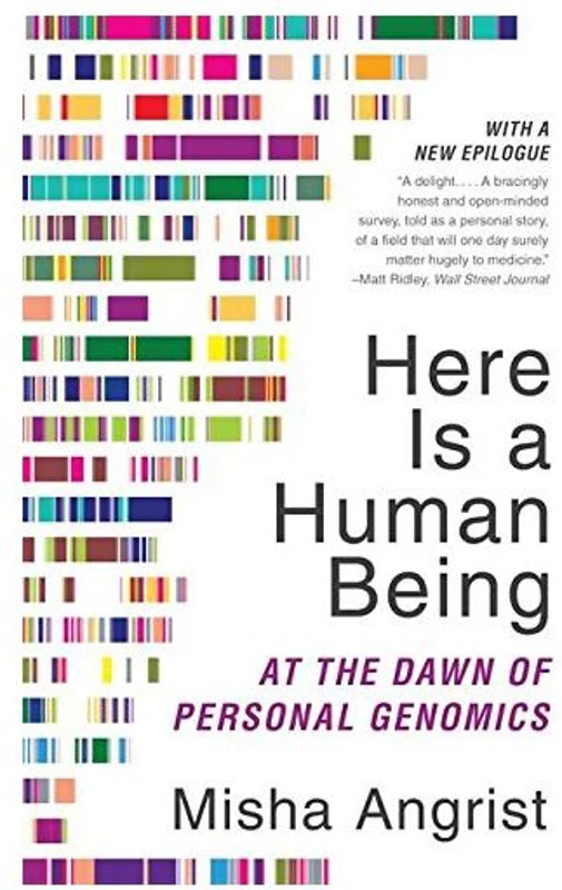 Here Is a Human Being, Misha Angrist