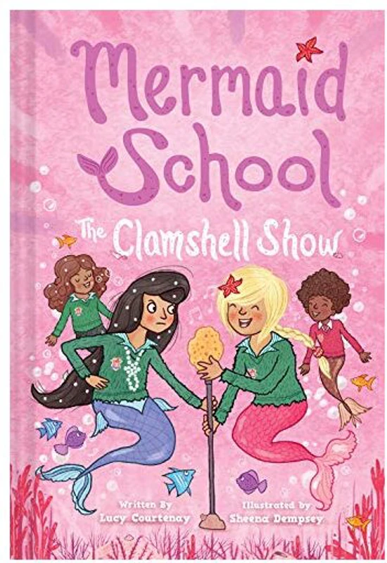 Clamshell Show (Mermaid School #2)