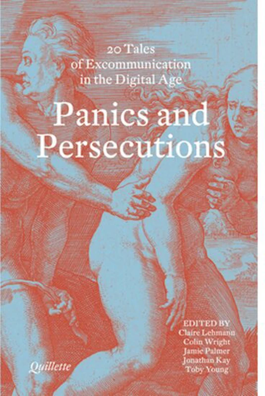 Panics and Persecutions, Quillette Magazine (Creator)