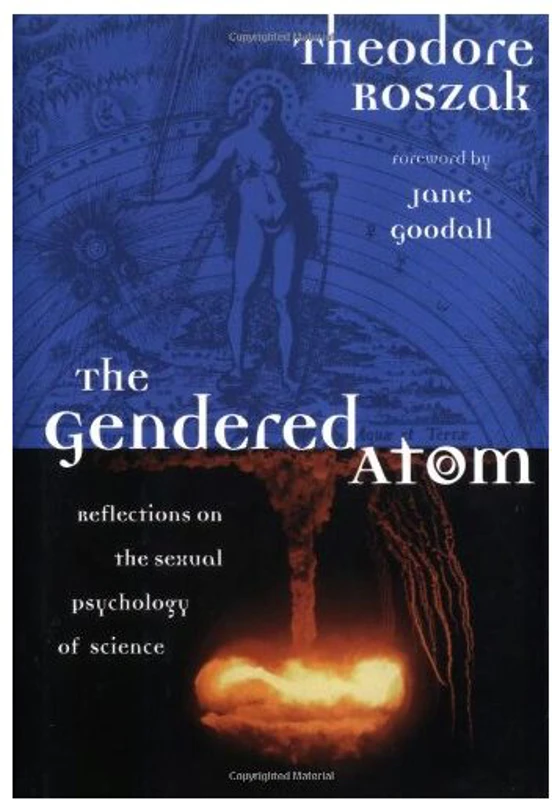 The Gendered Atom
