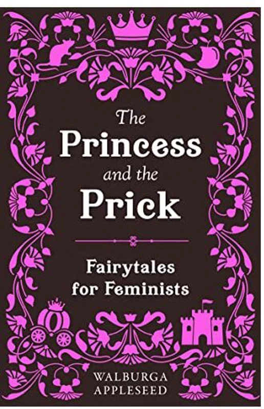 Princess and the Prick